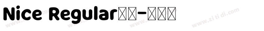 Nice Regular字体字体转换